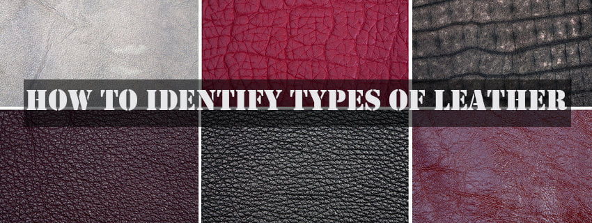 how to identify types of leather