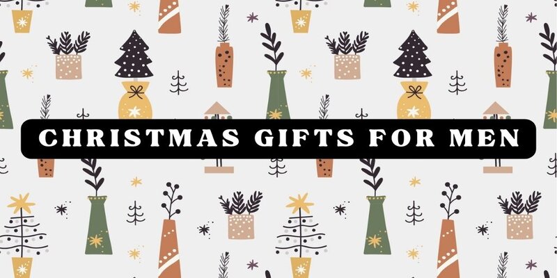 Best Christmas Gifts for men